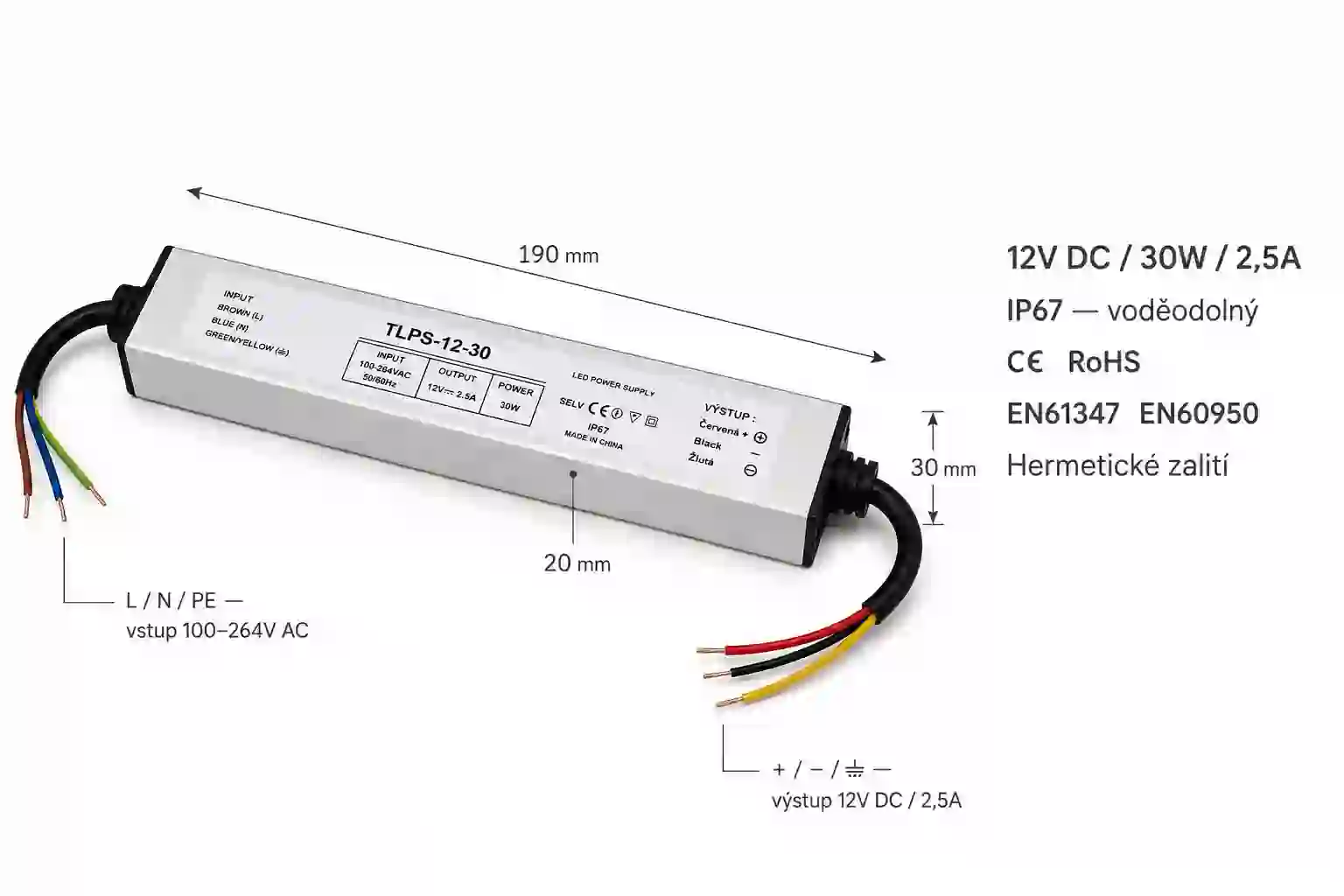Rozměry LED napájecího zdroje 12V 30W IP67 hermetický - certifikace CE RoHS EN61347 EN60950